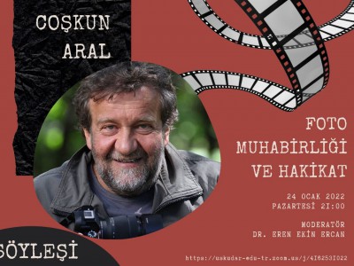 Üsküdar Üniversitesi İletişim Fakültesi Gazetecilik Bölümü tarafından düzenlenecek olan söyleşide “Foto Muhabirliği ve Hakikat” konusu ele alınacak.