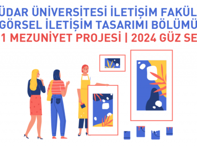 Görsel İletişim Tasarımı Bölümü mezuniyet sergisi gerçekleşti