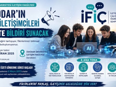 Üsküdar’ın Genç İletişimcileri İFİÇ’te bildiri sunacak